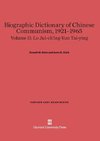 Biographic Dictionary of Chinese Communism, 1921-1965, Volume II, Lo Jui-ch'ing-Yun Tai-ying