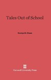 Tales Out of School