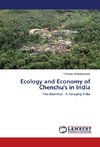 Ecology and Economy of Chenchu's in India