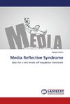 Media Reflective Syndrome