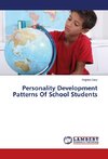 Personality Development Patterns Of School Students