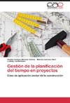 Gestión de la planificación del tiempo en proyectos