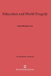 Education and World Tragedy