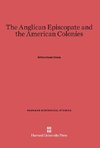 The Anglican Episcopate and the American Colonies