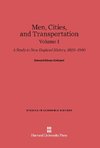 Men, Cities and Transportation, Volume I