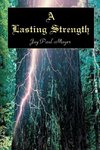 A Lasting Strength