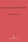 Antoine and The Théâtre-Libre