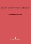 Pattern and Repertoire in History