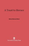 A Toast to Horace