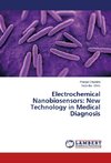 Electrochemical Nanobiosensors: New Technology in Medical Diagnosis