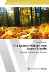 Die späten Messen von Joseph Haydn