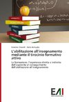 L'abilitazione all'insegnamento mediante il tirocinio formativo attivo