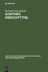 Goethes Gedichttitel