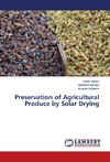 Preservation of Agricultural Produce by Solar Drying