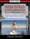 Raja Yoga Explained