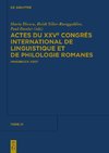 Actes du XXVe Congrès International de Linguistique et de Philologie Romanes. Tome IV