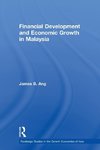 Ang, J: Financial Development and Economic Growth in Malaysi