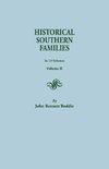 Historical Southern Families. in 23 Volumes. Volume II