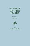 Historical Southern Families. in 23 Volumes. Volume VI