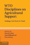 Wto Disciplines on Agricultural Support