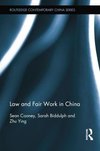 Law and Fair Work in China