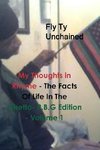 My Thoughts in Rhyme - The Facts Of Life In The Ghetto- R.B.G Edition - Volume 1