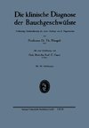 Die klinische Diagnose der Bauchgeschwülste