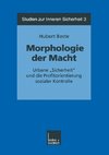 Morphologie der Macht