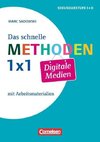 Fachmethoden: Das schnelle Methoden-1x1 Digitale Medien