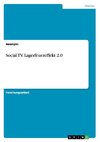 Social TV. Lagerfeuereffekt 2.0