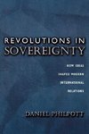 REVOLUTIONS IN SOVEREIGNTY