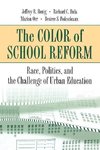 The Color of School Reform