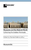 Museums and the Material World