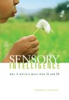 Sensory Intelligence