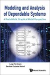 Luigi, P:  Modeling And Analysis Of Dependable Systems: A Pr