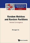 Zhonggen, S:  Random Matrices And Random Partitions: Normal