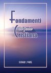 Fondamenti Di Fede Cristiana