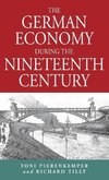 The German Economy During the Nineteenth Century