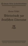 Wörterbuch zur deutschen Literatur