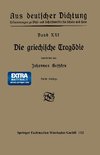 Die griechische Tragödie