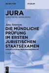 Die mündliche Prüfung im ersten juristischen Staatsexamen