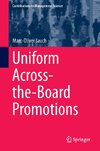 Uniform Across-the-Board Promotions