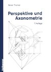 Perspektive und Axonometrie