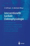 Interventionelle kardiale Elektrophysiologie