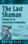 The Last Shaman