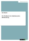 Die Methode der teilnehmenden Beobachtung