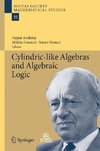 Cylindric-like Algebras and Algebraic Logic