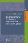 Bonding and Charge Distribution in Polyoxometalates: A Bond Valence Approach