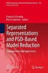 Separated Representations and PGD-Based Model Reduction