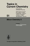 Silicon Chemistry II